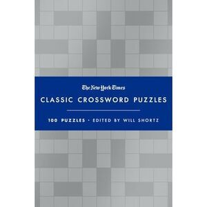 The New York Times Classic Crossword Puzzles (Blue and Silver): 100 Puzzles Edit